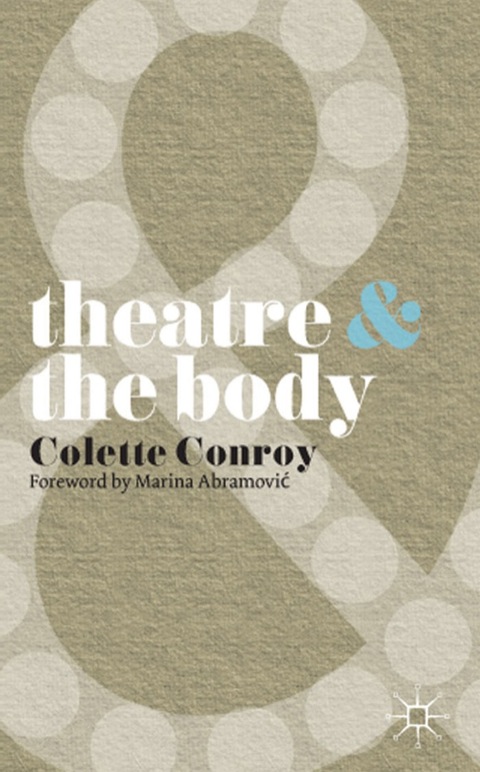 Book Theatre and The Body free