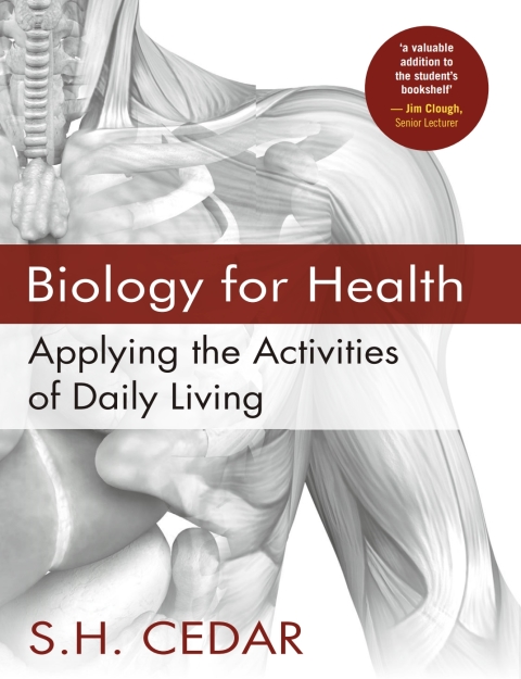 Book Biology for Health: Applying the Activities of Daily Living free