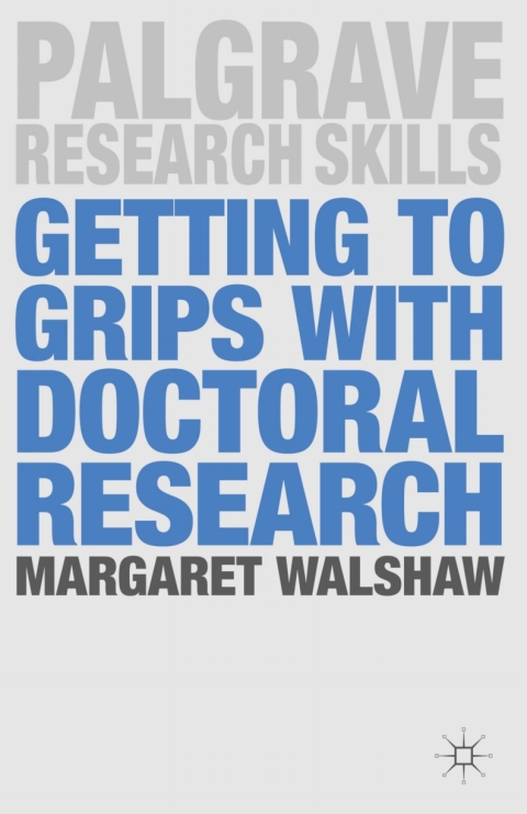 Book Getting to Grips with Doctoral Research free