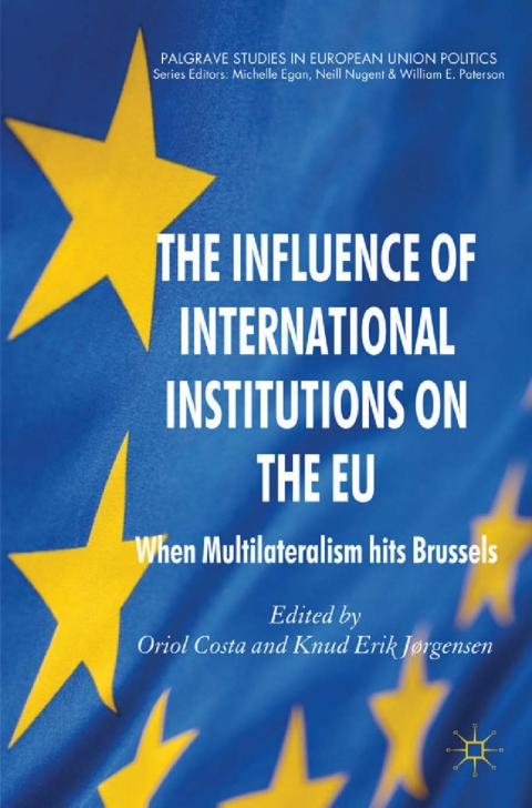 Book The Influence of International Institutions on the EU free