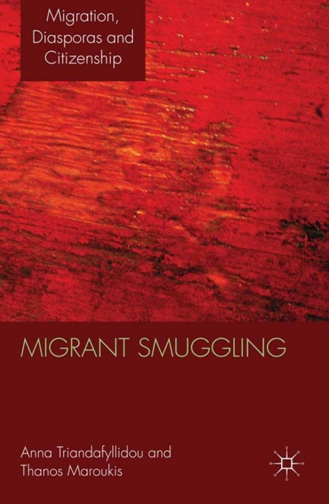 Book Migrant Smuggling: Irregular Migration from Asia and Africa to Europe (Migration, Diasporas and Citizenship) free