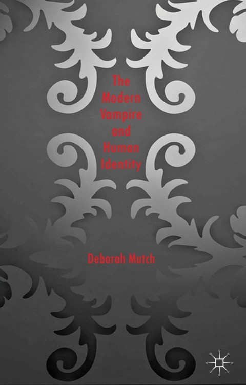 Book The Modern Vampire and Human Identity free