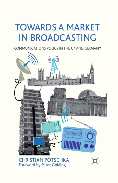 Book Towards a Market in Broadcasting free