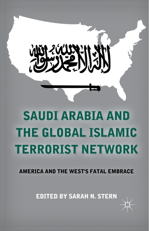 Book Saudi Arabia and the Global Islamic Terrorist Network free