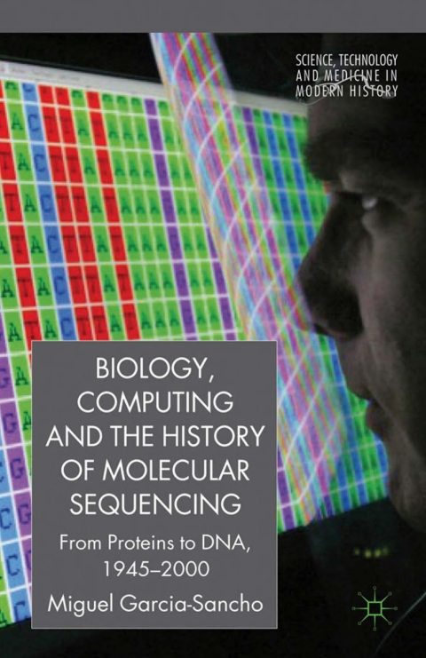 Book Biology, Computing, and the History of Molecular Sequencing free