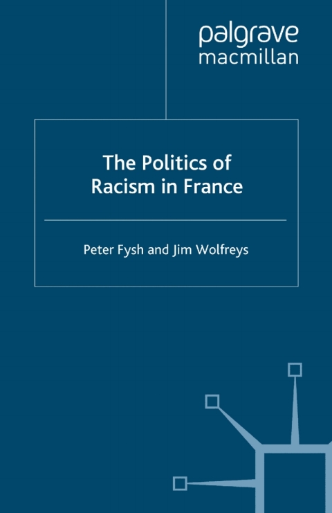Book The Politics of Racism in France free