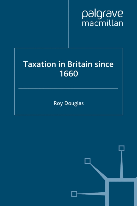 Book Taxation in Britain since 1660 free