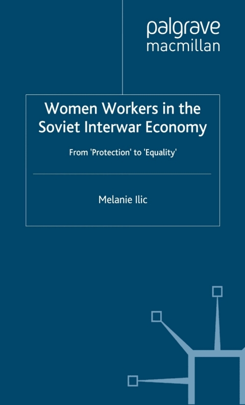 Book Women Workers in the Soviet Interwar Economy free