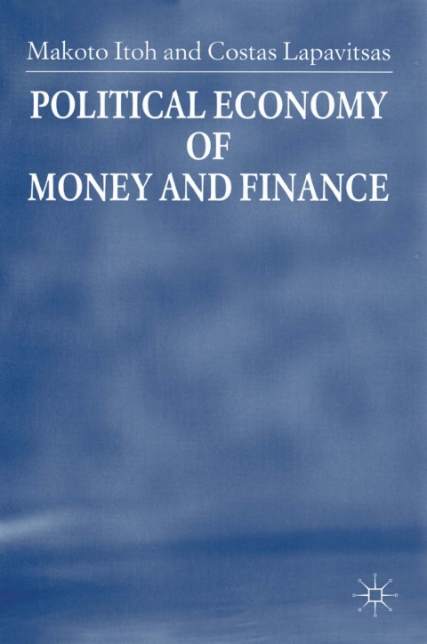 Book Political Economy of Money and Finance free