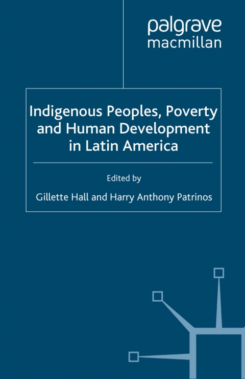 Book Indigenous Peoples, Poverty and Human Development in Latin America free
