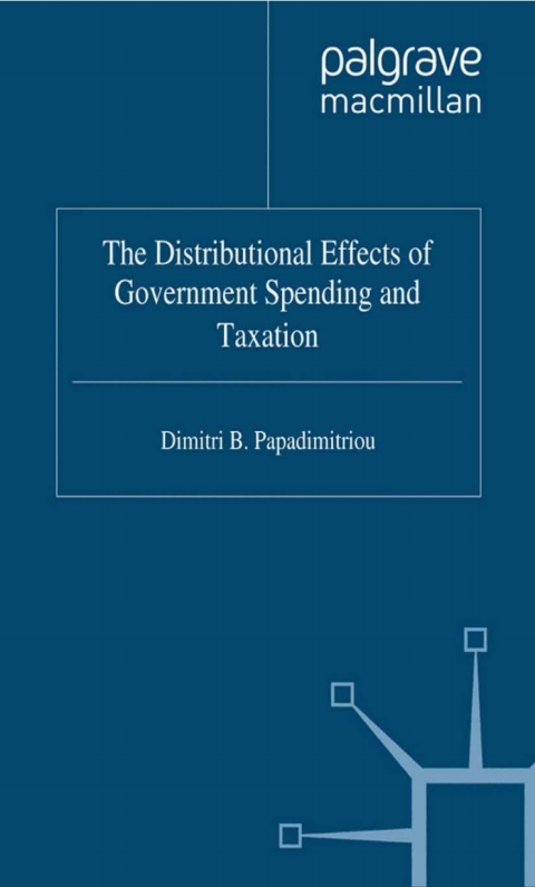 Book The Distributional Effects of Government Spending and Taxation free