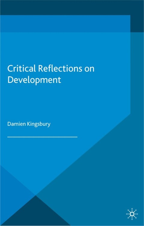 Book Critical Reflections on Development free
