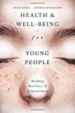 Book Health and Well-being for Young People: Building Resilience and Empowerment free