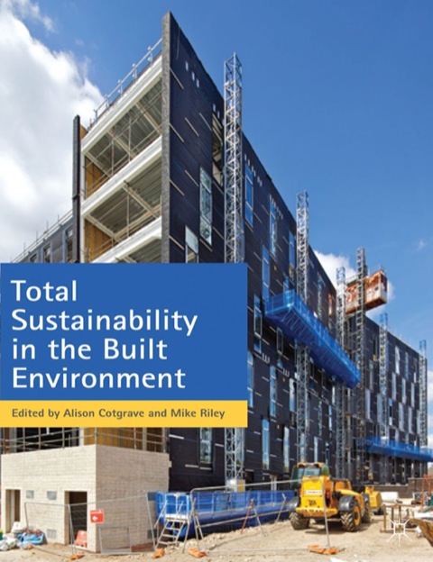 Book Total Sustainability in the Built Environment free