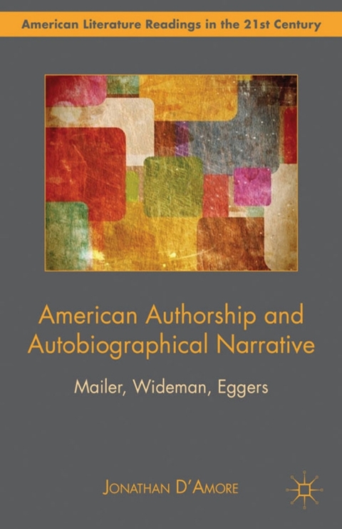 Book American Authorship and Autobiographical Narrative free