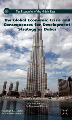 Book The Global Economic Crisis and Consequences for Development Strategy in Dubai (The Economics of the Middle East) free