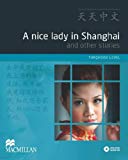 Book Tian Tian Zhong Wen - A Nice Lady in Shanghai (English and Chinese Edition) free