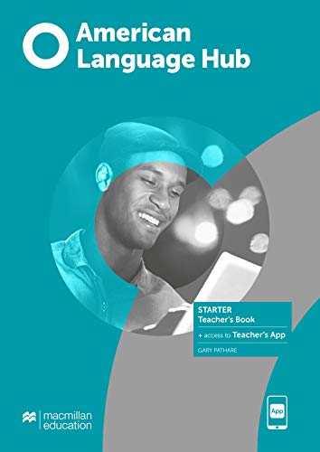 Book American Language Hub Starter Teacher's Book with Teacher's App free