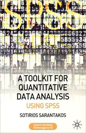 Book A Tool Kit for Quantitative Data Analysis: Using SPSS free