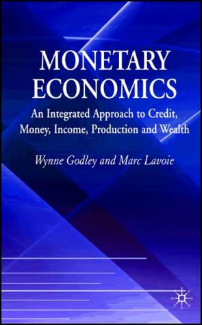 Book Monetary Economics: An Integrated Approach to Credit, Money, Income, Production and Wealth free