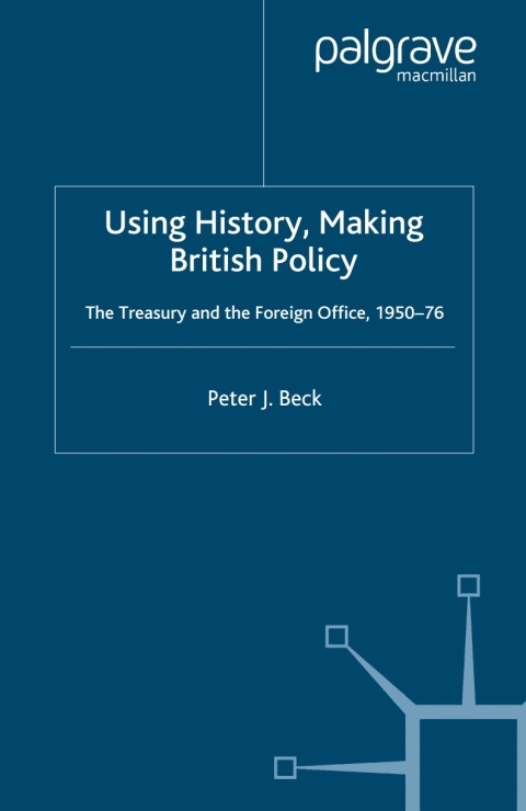 Book Using History, Making British Policy free