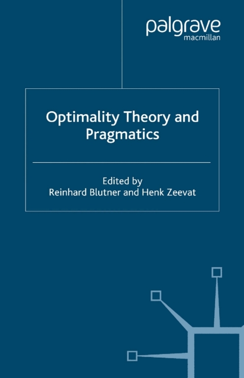 Book Optimality Theory and Pragmatics free