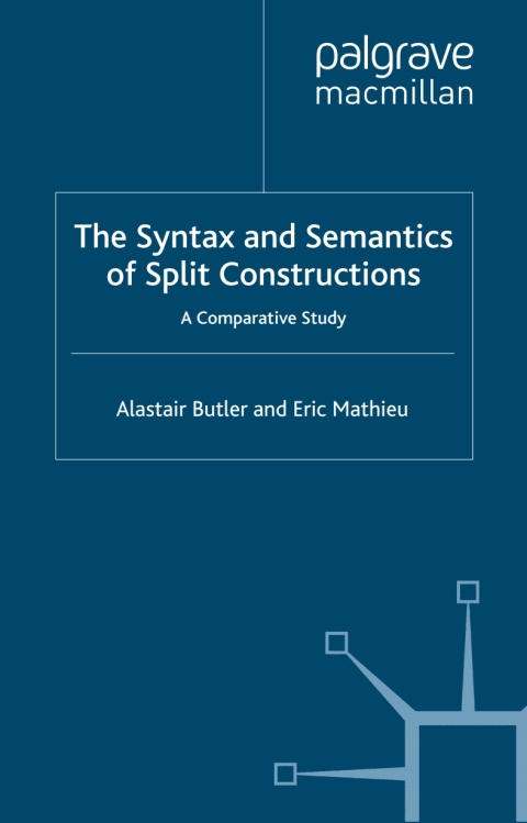 Book The Syntax and Semantics of Split Constructions free