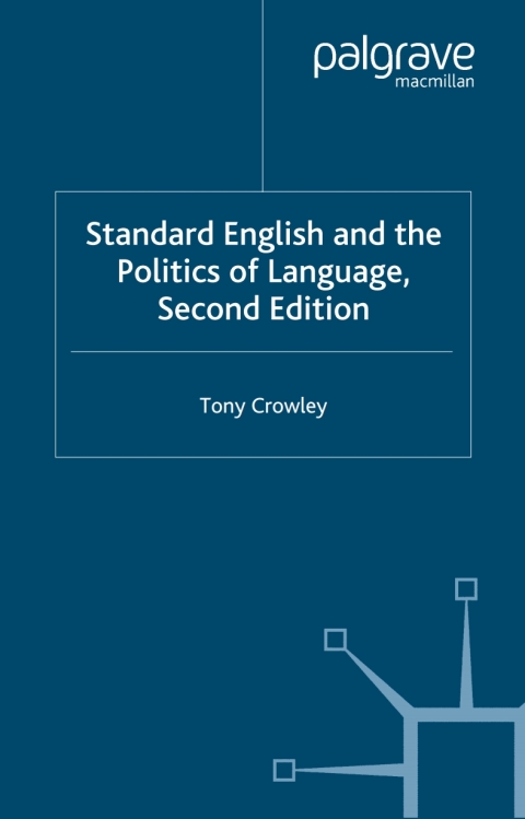 Book Standard English and the Politics of Language free