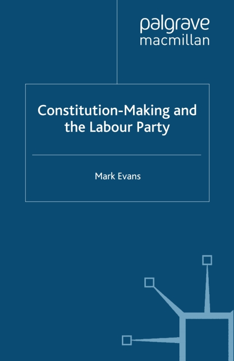 Book Constitution-Making and the Labour Party free