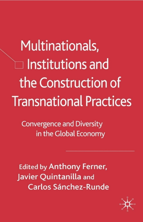 Book Multinationals, Institutions and the Construction of Transnational Practices free
