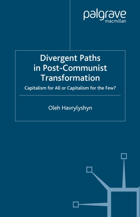 Book Divergent Paths in Post-Communist Transformation free
