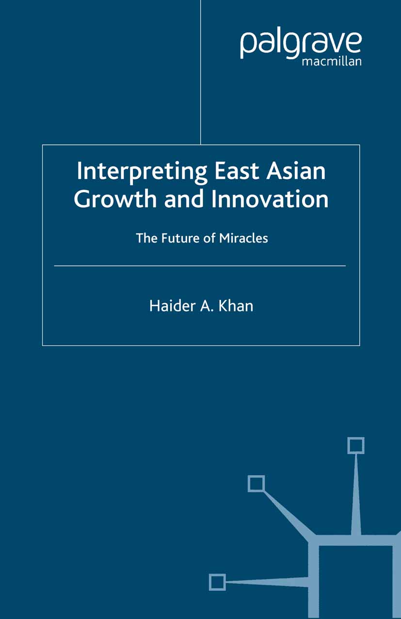 Book Interpreting East Asian Growth and Innovation free