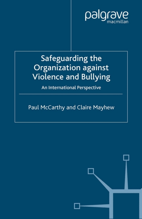 Book Safeguarding the Organization Against Violence and Bullying free