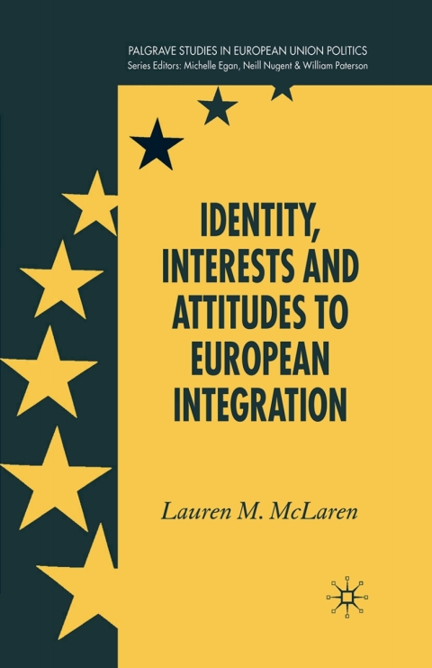 Book Identity, Interests and Attitudes to European Integration free