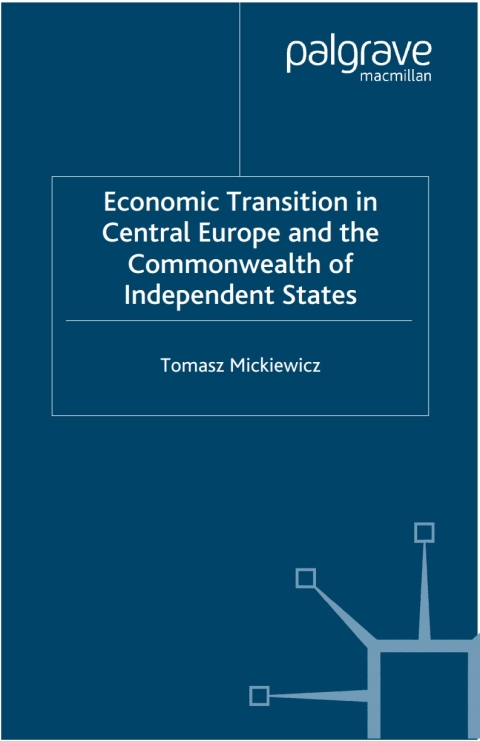 Book Economic Transition in Central Europe and the Commonwealth of Independent States free