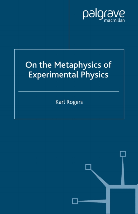 Book On the Metaphysics of Experimental Physics free