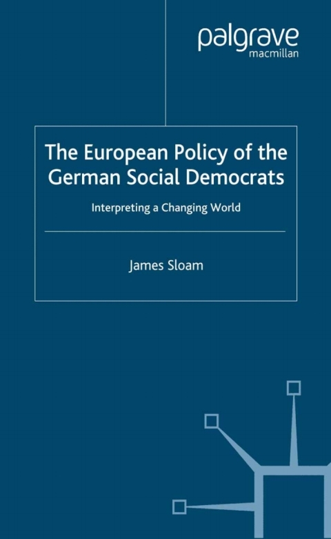 Book The European Policy of the German Social Democrats free