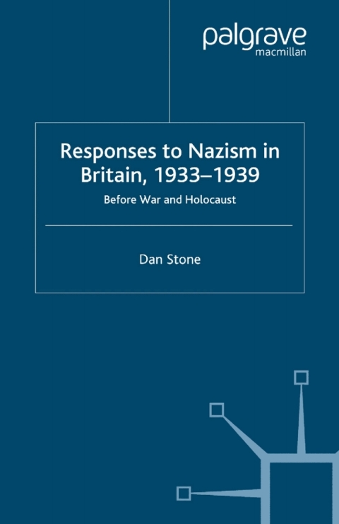 Book Responses to Nazism in Britain, 1933-1939 free