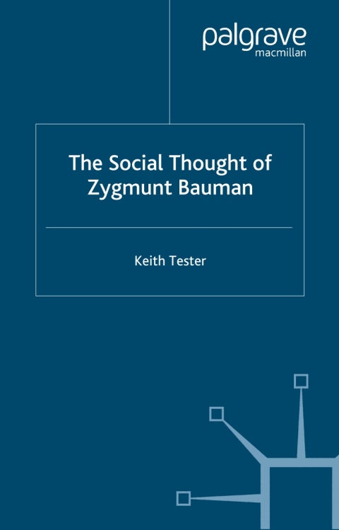 Book The Social Thought of Zygmunt Bauman free