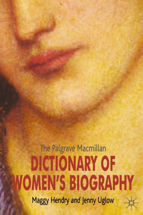 Book The Palgrave Macmillan Dictionary of Women's Biography free