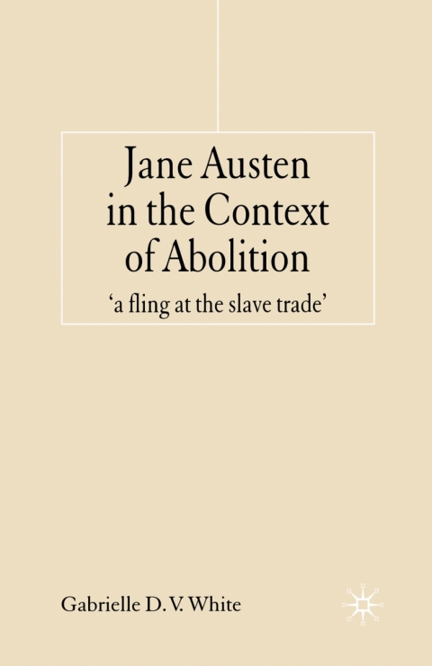 Book Jane Austen in the Context of Abolition free