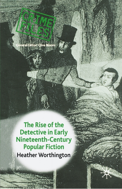 Book The Rise of the Detective in Early Nineteenth-Century Popular Fiction free