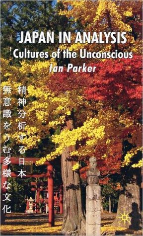 Book Japan in Analysis: Cultures of the Unconscious free