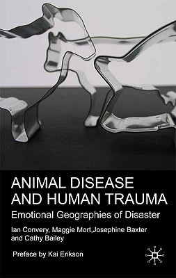 Book Animal Disease and Human Trauma: Emotional Geographies of Disaster free