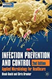 Book Infection Prevention and Control: Applied Microbiology for Healthcare free