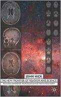 Book The New Frontier of Religion and Science: Religious Experience, Neuroscience, and the Transcendent free