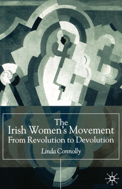 Book The Irish Women’s Movement free