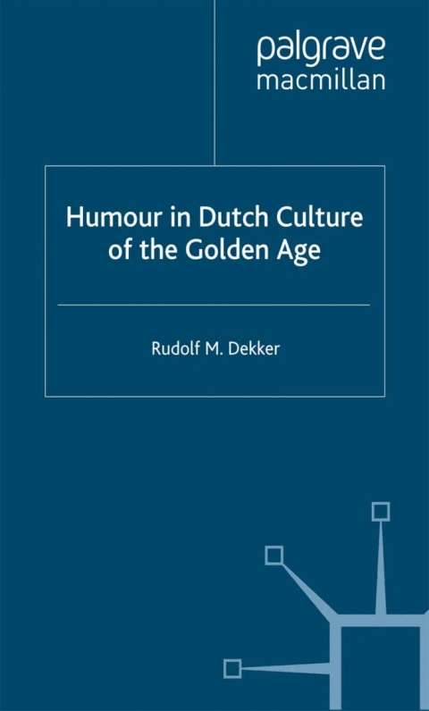 Book Humour in Dutch Culture of the Golden Age free