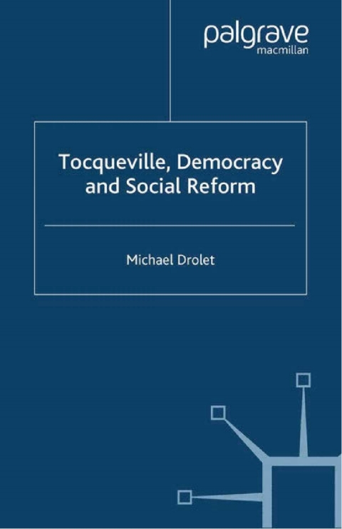 Book Tocqueville, Democracy and Social Reform free