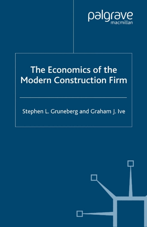 Book The Economics of the Modern Construction Firm free